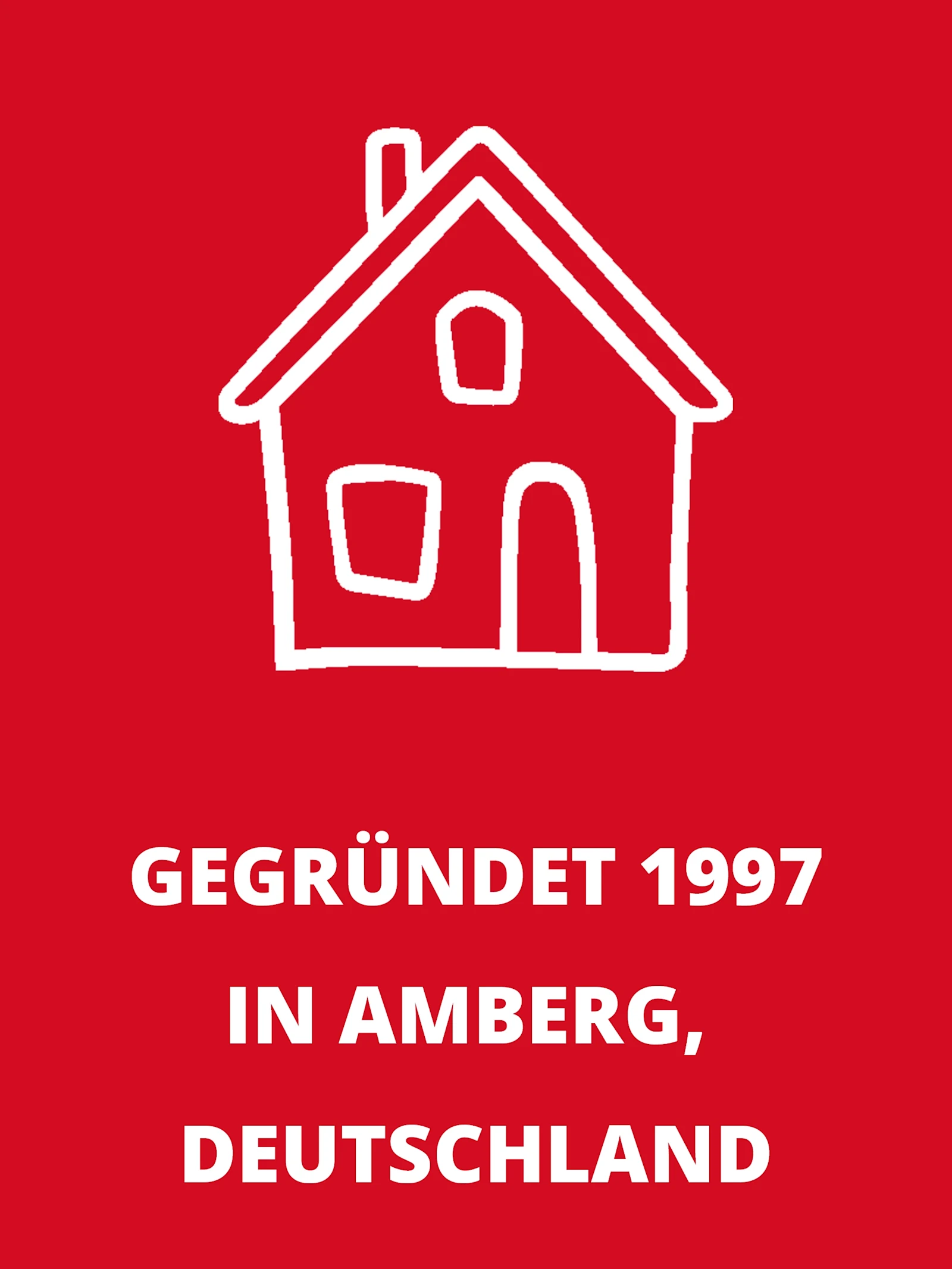 Rechteckige Infobox mit weißem Haus-Symbol Symbol. und dem Text: Gegründet 1997 in Amberg, Deutschland Rechteckige Infobox mit weißem Haus-Symbol Symbol. und dem Text: Gegründet 1997 in Amberg, Deutschland
