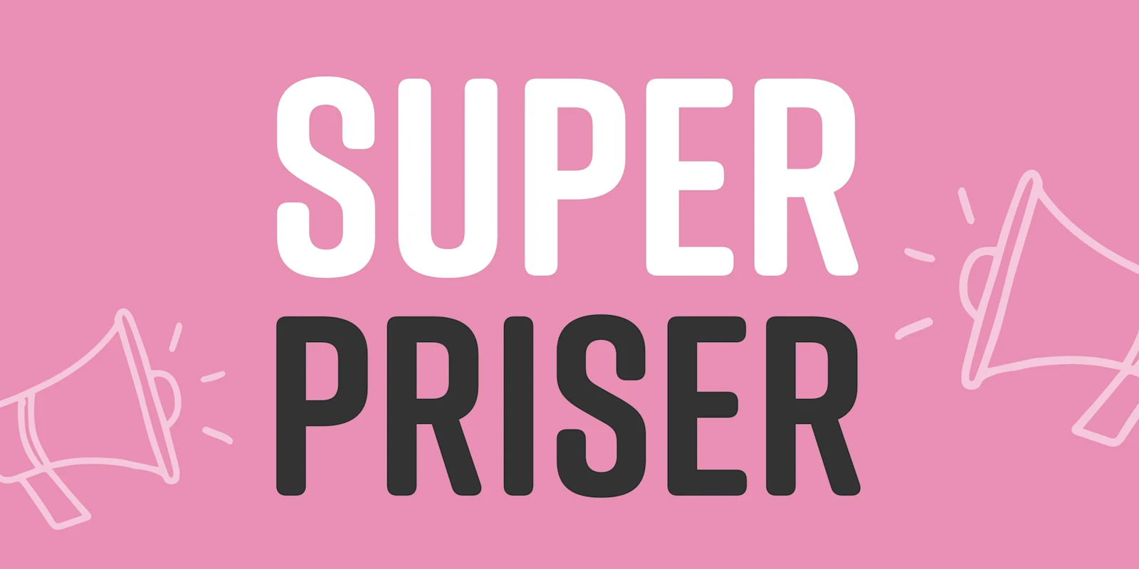 SUPER PRISER