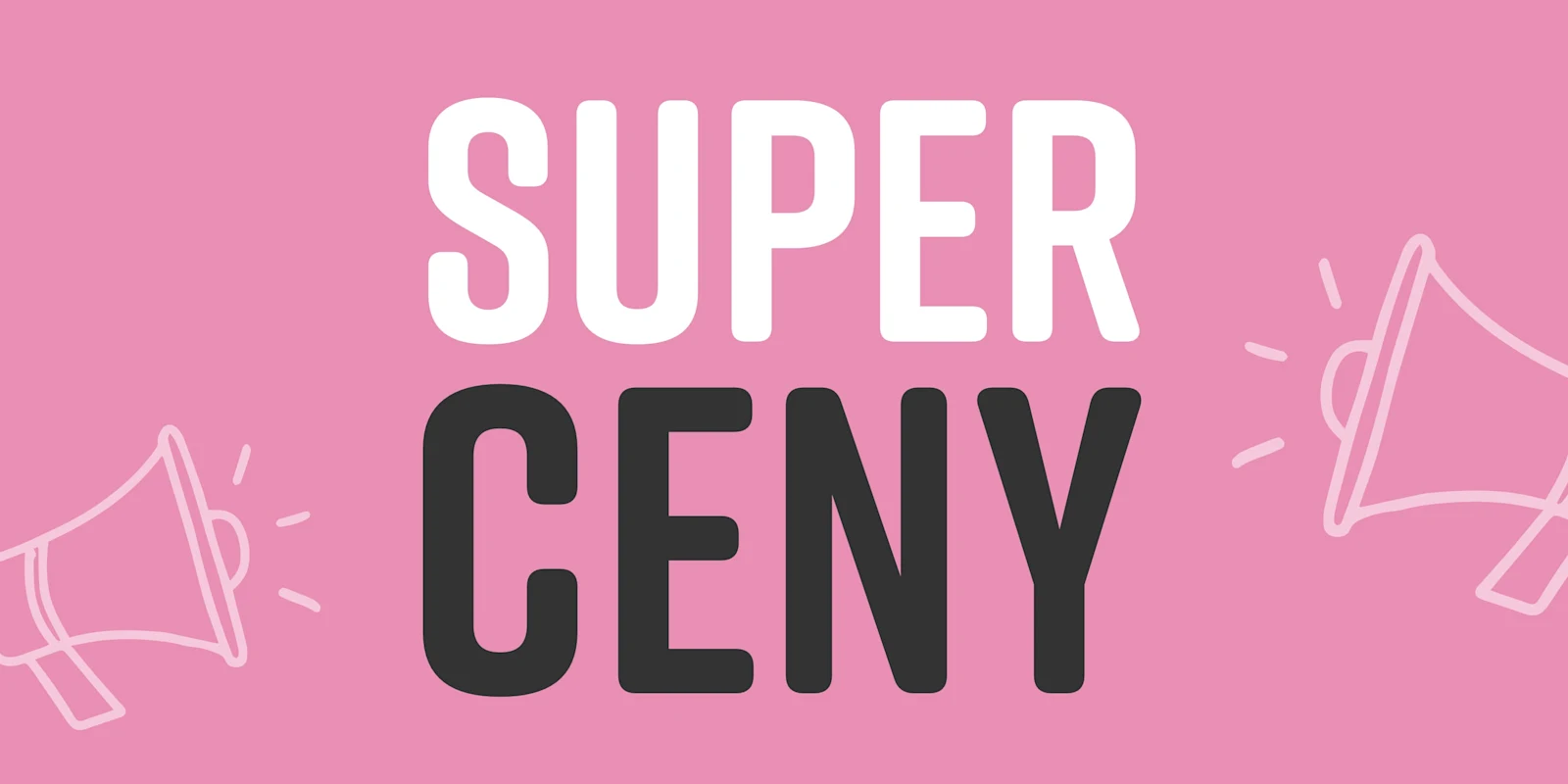 SUPER CENY