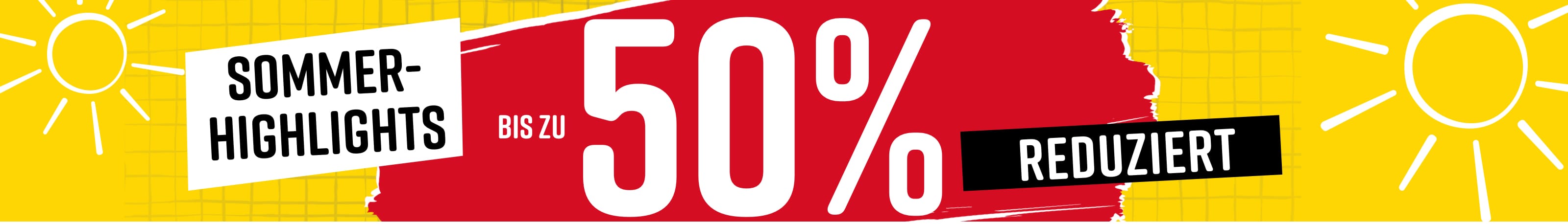 Sommer-Highlights bis zu 50% reduziert