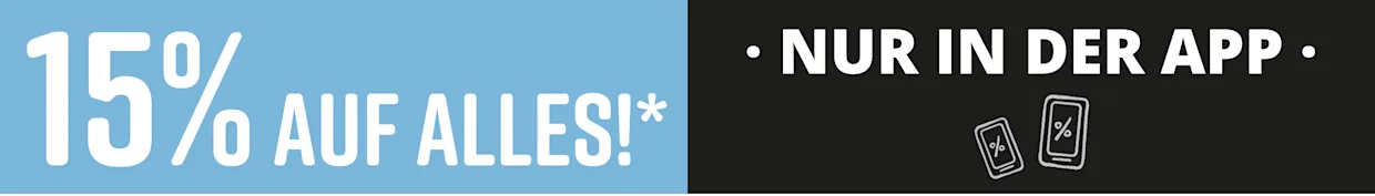 Text '15% AUF ALLES!*' auf blauem Hintergrund, daneben 'NUR IN DER APP' auf schwarzem Hintergrund mit kleinen Smartphone-Icons.