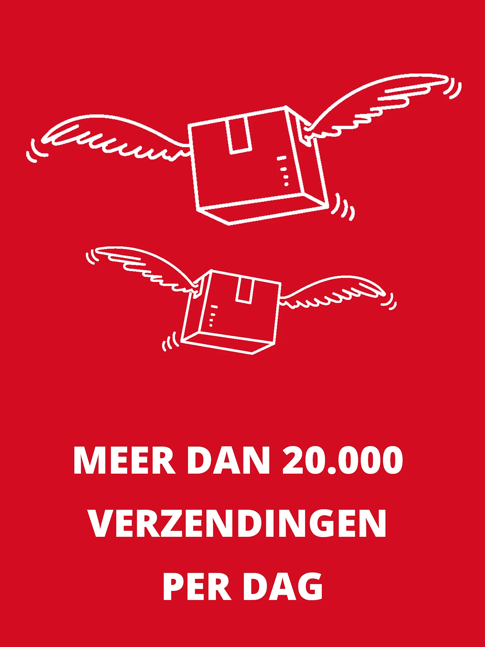 Rechthoekige infobox met een wit pakket-met-vleugels-symbool en de tekst: “Meer dan 20.000 verzendingen per dag Rechthoekige infobox met een wit pakket-met-vleugels-symbool en de tekst: “Meer dan 20.000 verzendingen per dag