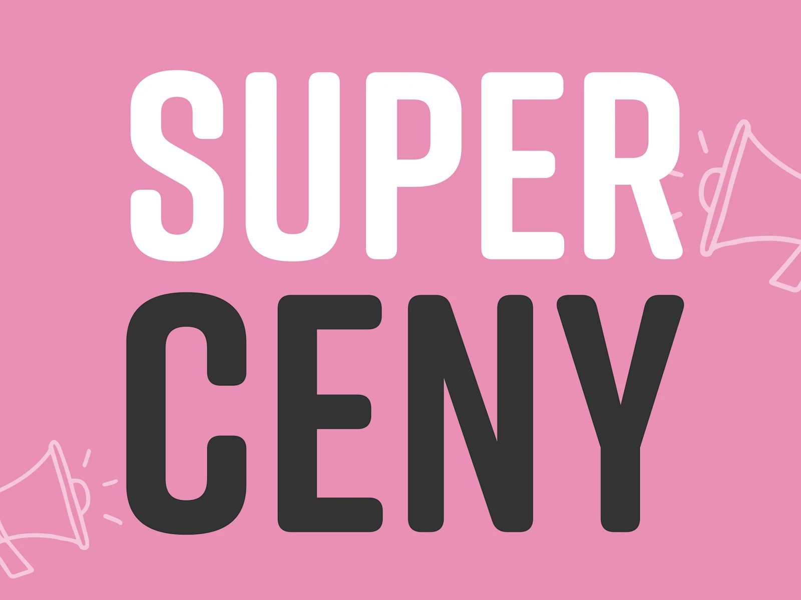 SUPER CENY