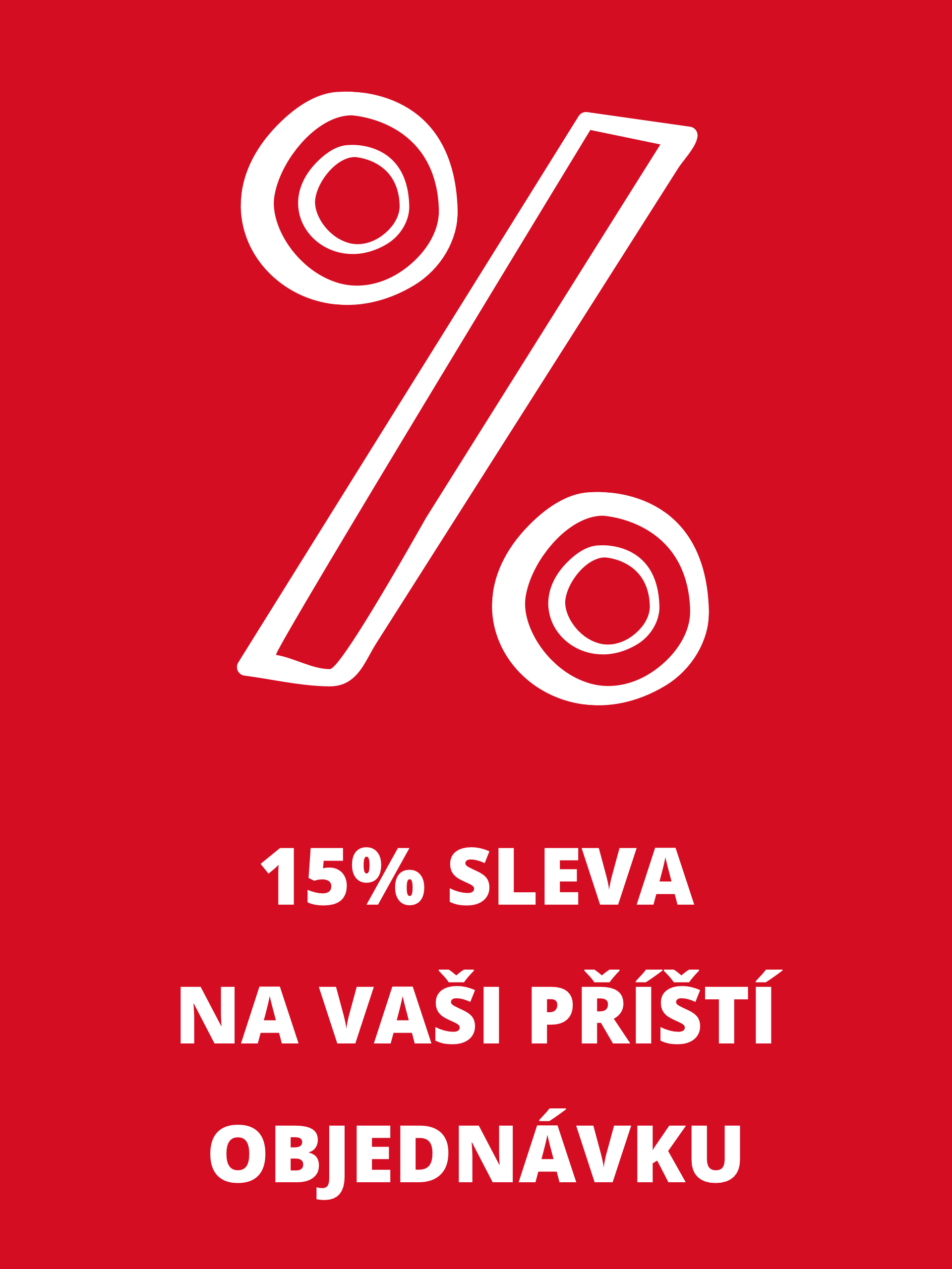 Bílé procento a text '15% sleva na vaši další objednávku' na červeném pozadí.