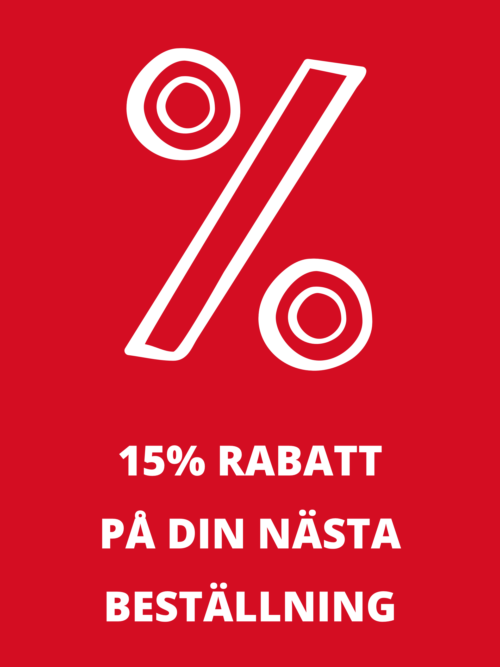 Vit procenttecken och text '15% rabatt på din nästa beställning' på röd bakgrund.