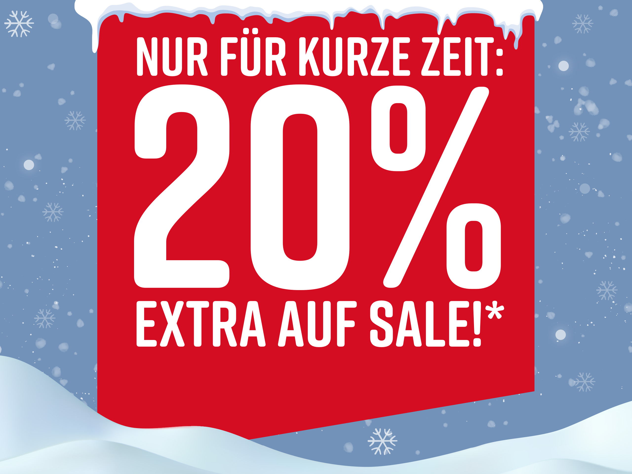Rotes Schild mit weißem Text 'Nur für kurze Zeit: 20% extra auf Sale!' vor blauem, schneebedecktem Hintergrund. Schneeflocken sind sichtbar.