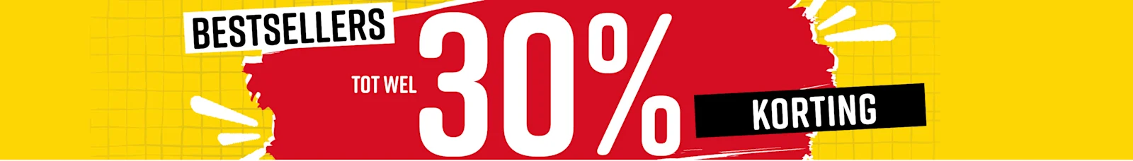 Bestsellers tot wel 30% korting