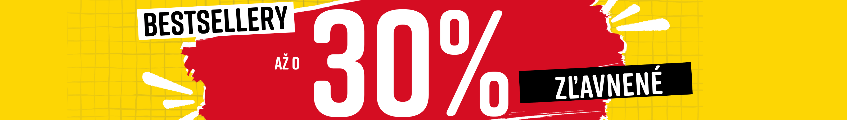Bestsellery až o 30% zľavnené
