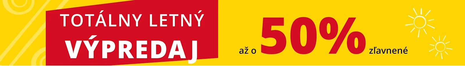 Totálny letný výpredaj až o 50% zľavnené