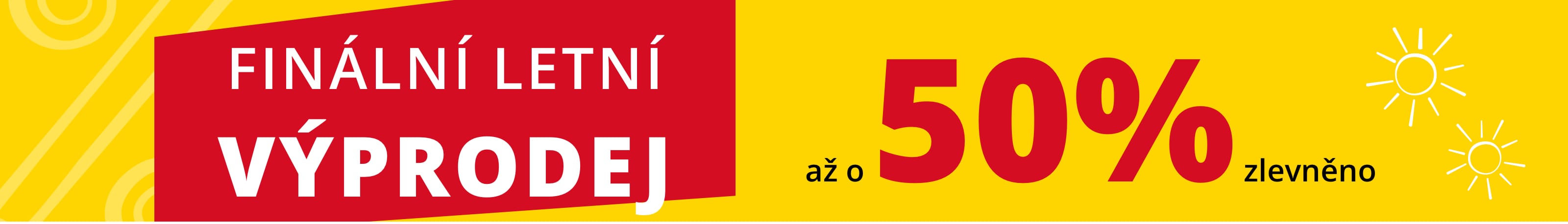 Finální letní výprodej až o 50% zlevněno