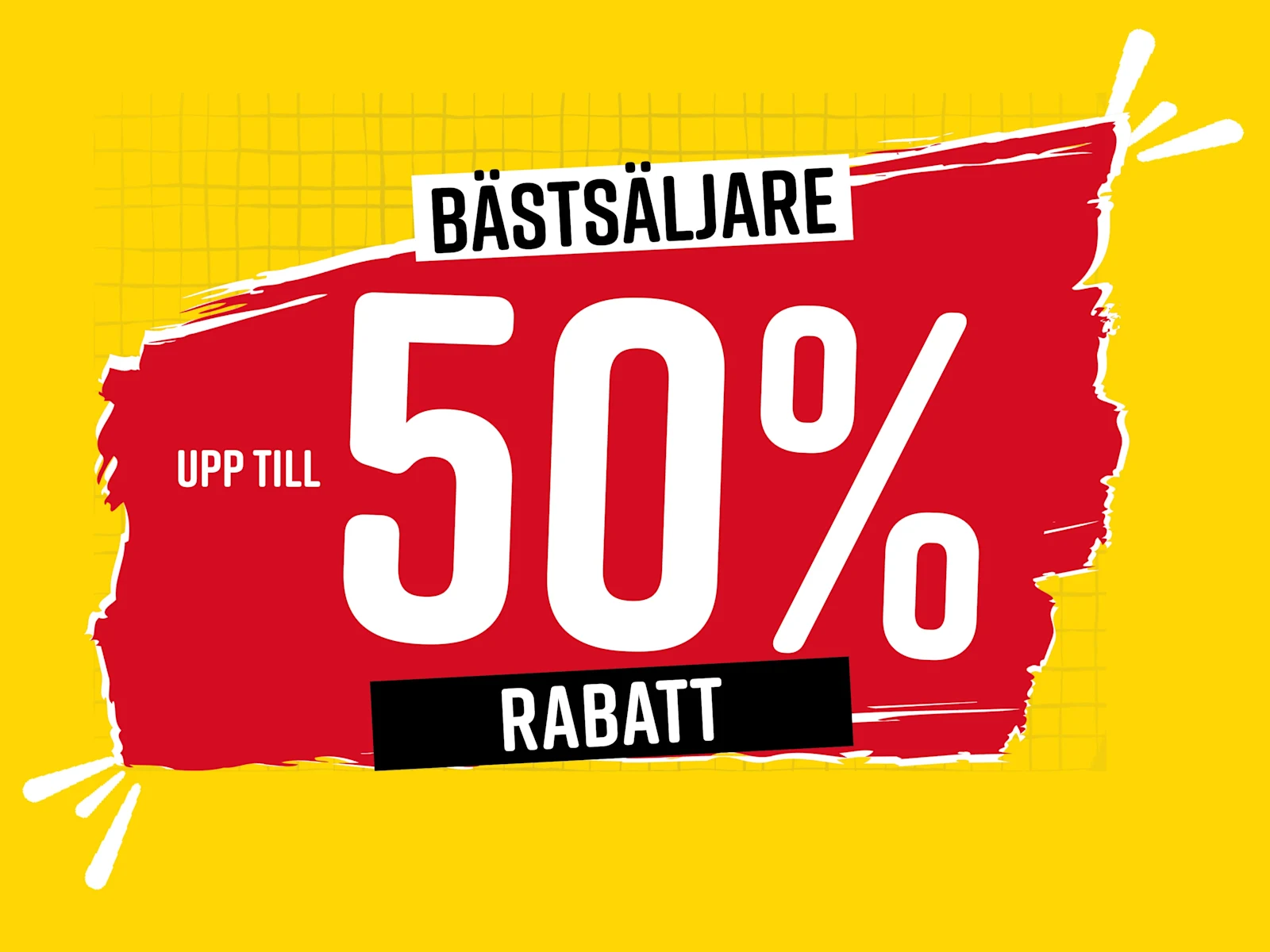 Text i bilden: Bästsäljare upp till 50% rabatt