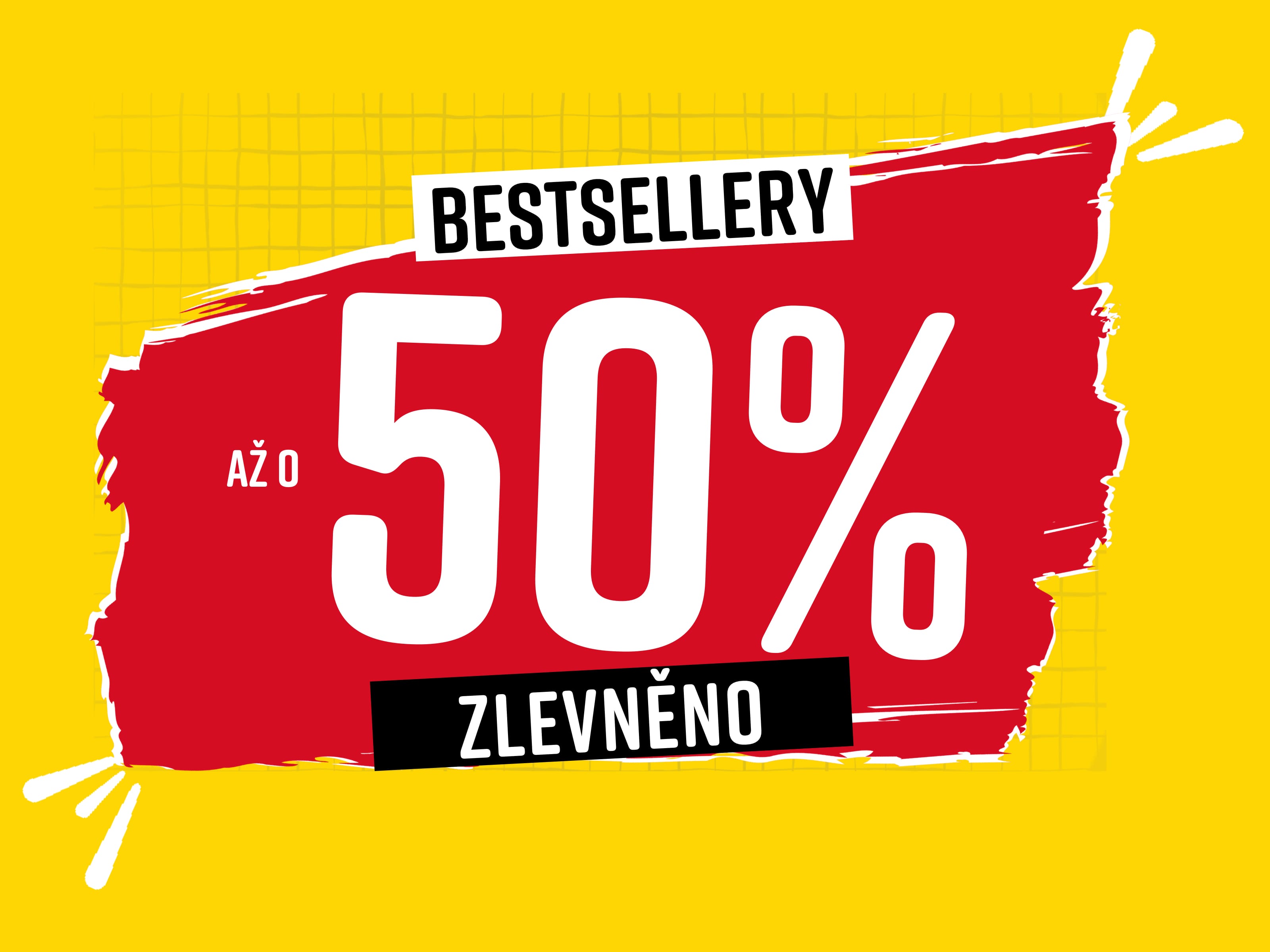 Text na obrázku: Bestsellery až o 50% zlevněno
