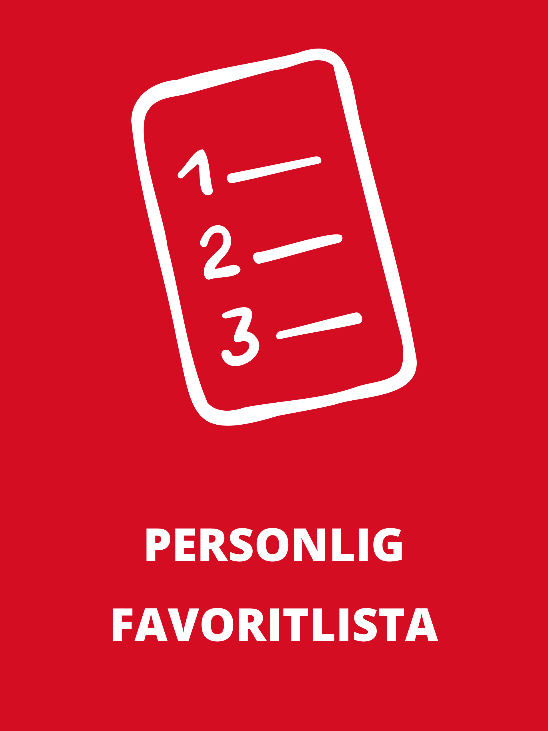Röd grafik med vit lista och texten 'PERSONLIGT KOM IHÅG-LISTA FÖR DINA FAVORITER'.