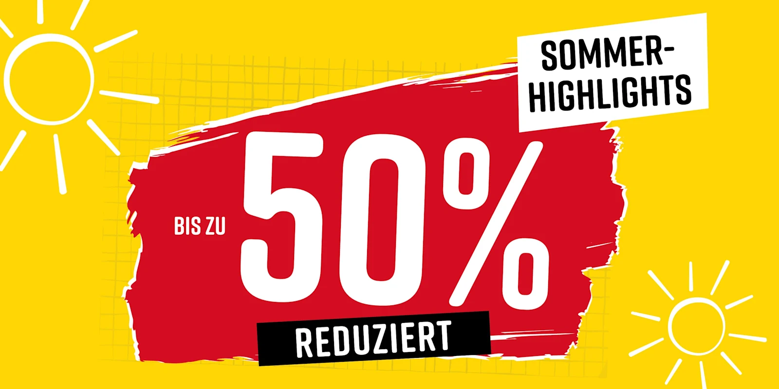 Sommer-Highlights bis zu 50% reduziert