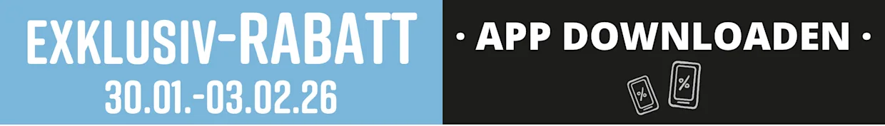 Text auf blau-schwarzem Hintergrund: 'EXKLUSIV - RABATT 30.01.-03.02.26' und 'APP DOWNLOADEN' mit zwei Smartphone-Symbolen.