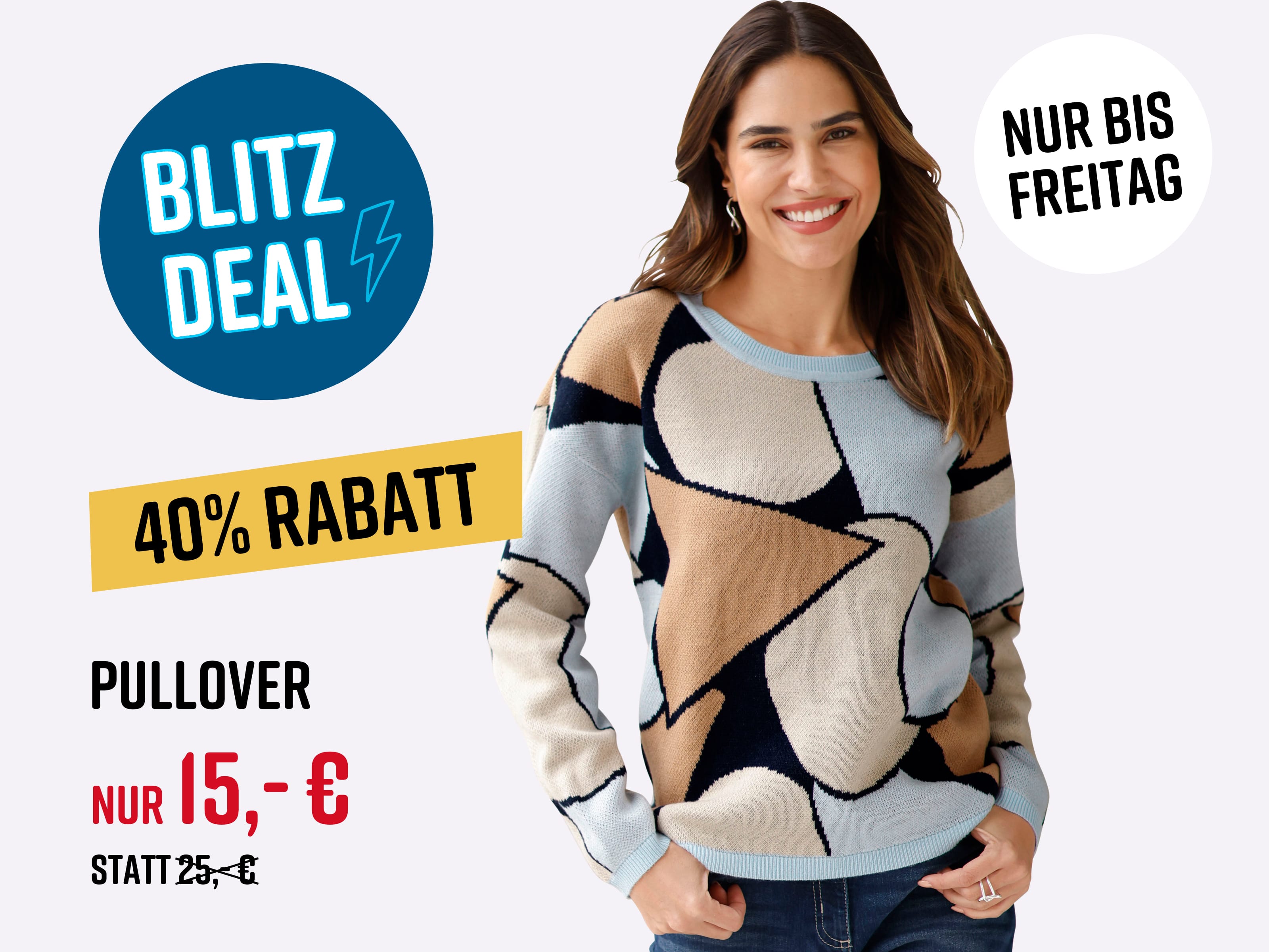 Ein Model trägt einen langärmligen Pullover mit abstraktem Muster in Hellblau, Beige, Braun und Schwarz. Text im Bild: Blitz Deal 40% Rabatt Nur bis Freitag Pullover nur 15,- € statt 25,- €