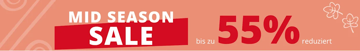 Mid Season Sale: bis zu 55% reduziert