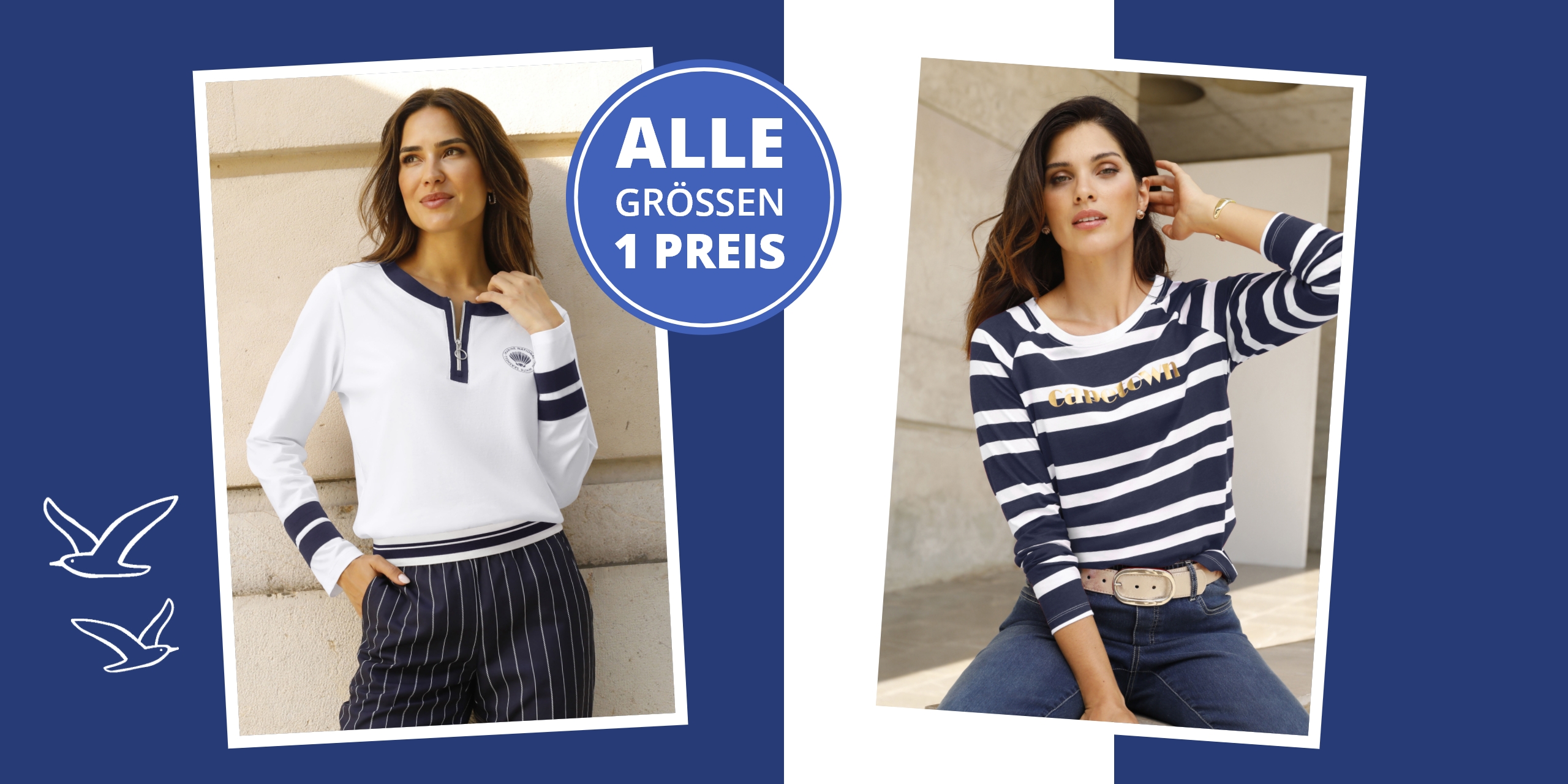 Ein Model trägt links ein weisses Langarmshirt mit dunklen Knöpfen und gestreiften Ärmeln, dazu eine dunkelblaue Hose mit weissen Streifen. Rechts trägt das Model ein dunkelblau-weiss gestreiftes Langarmshirt mit goldener Schrift und hellen Gürtel zur Jeans. Text im Bild: 'ALLE GRÖSSEN 1 PREIS'.