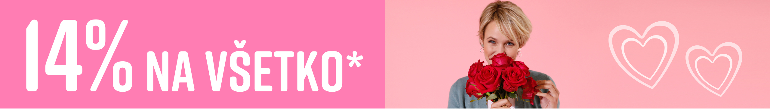 Model drží kyticu červených ruží, vedľa je text '14% na všetko' na ružovom pozadí.