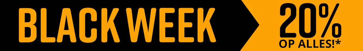 Black Week 20% korting op alles!*