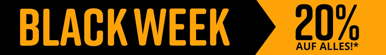 Black Week 20% Rabatt auf alles!*