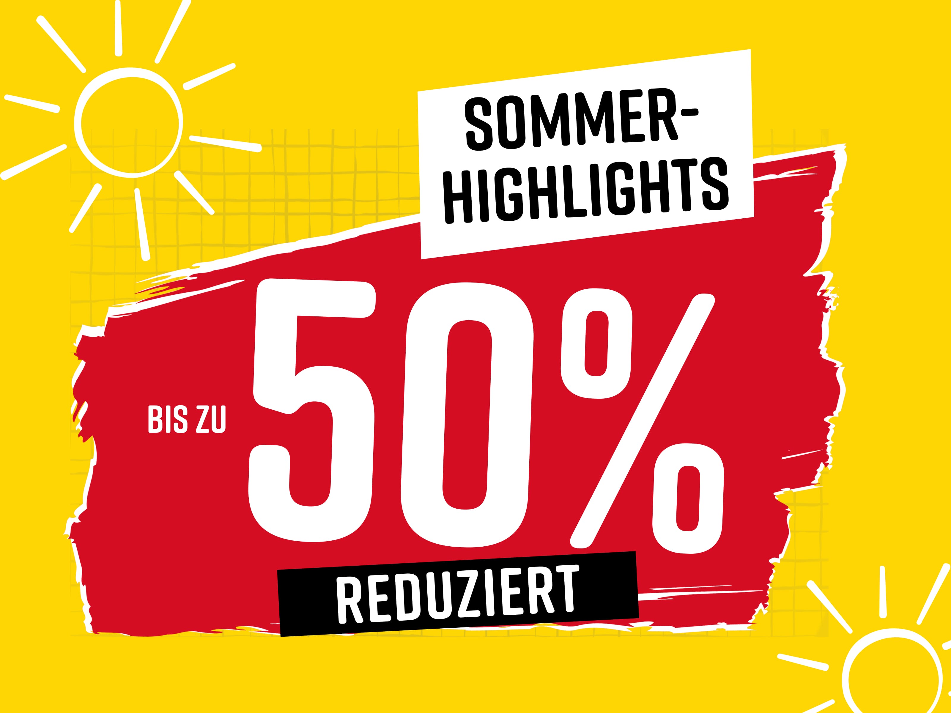 Sommer-Highlights bis zu 50% reduziert