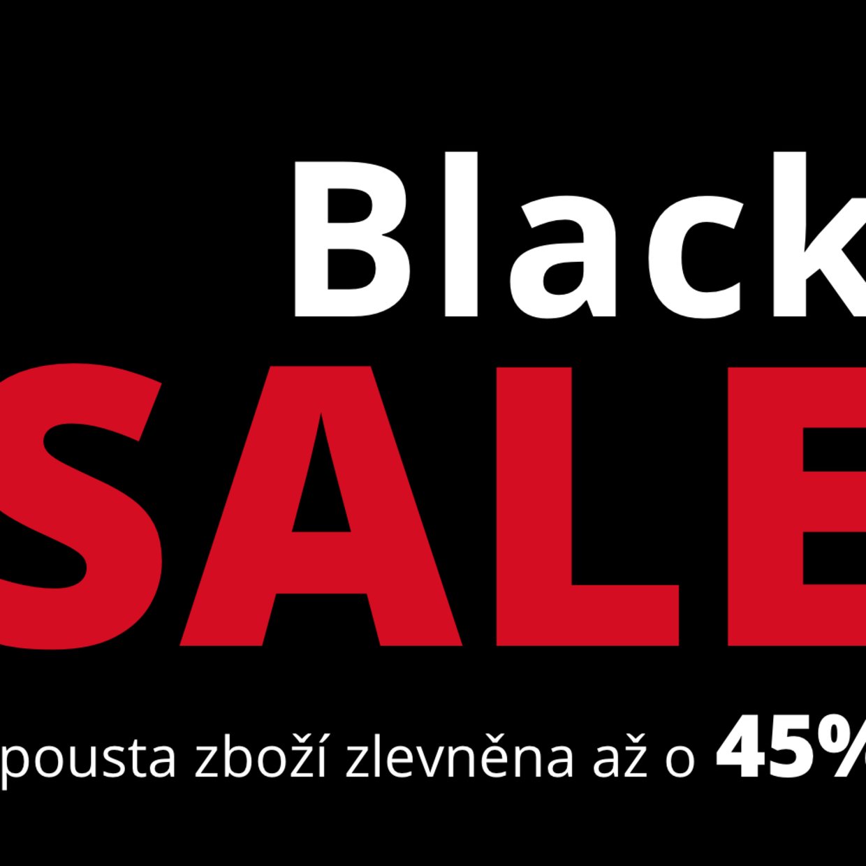 viele Artikel bis 45 Prozent reduziert im Black Sale 