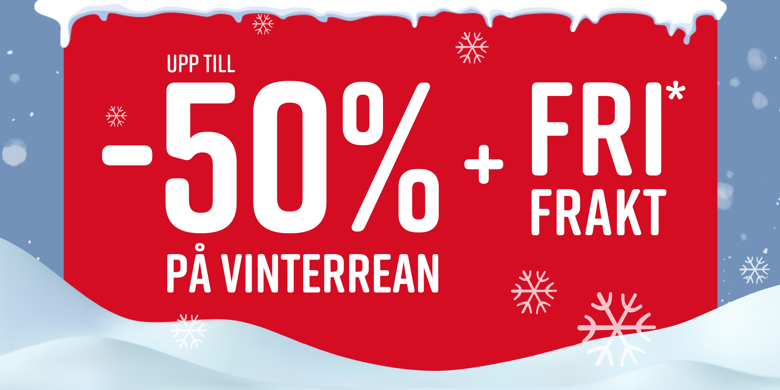 Röd reklambanner med vit text som annonserar upp till 50 % rabatt och fri frakt under vintersalget. Snöflingor och snö syns i bakgrunden.