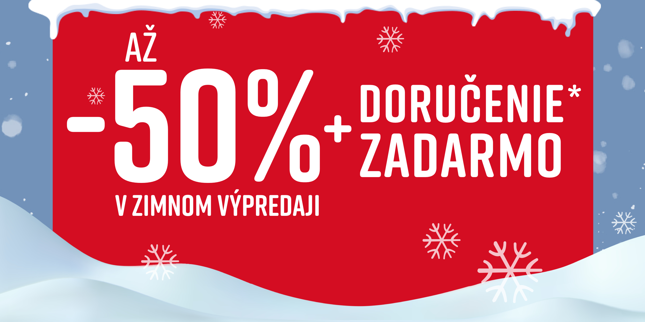 Červený reklamný banner s bielym textom oznamujúci zľavu až 50 % a bezplatné doručenie počas zimného výpredaja. V pozadí sú viditeľné snehové vločky a sneh.