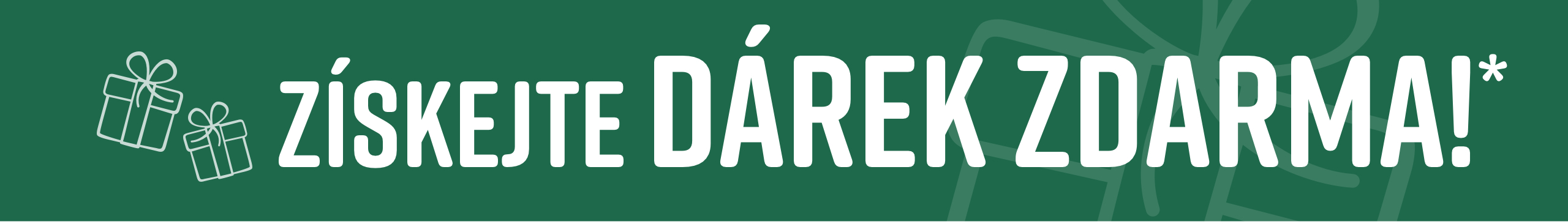 Získejte dárek zdarma!