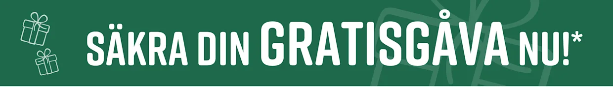 Säkra din gratisgåva nu!