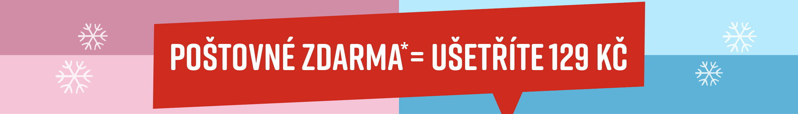 Červená reklamní plocha s bílým textem 'Gratis Versand - jen dnes ušetříte'.