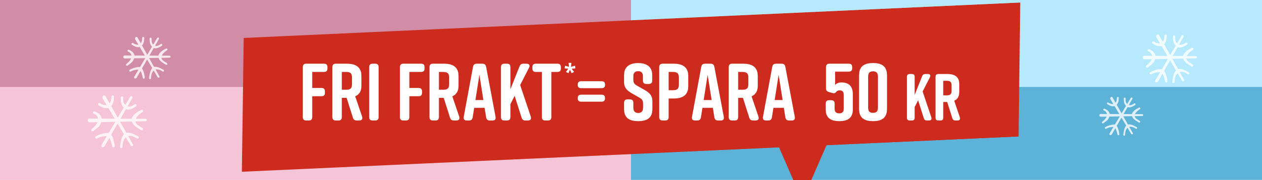 Röd reklamyta med vit text 'Gratis Versand - endast idag spara'.