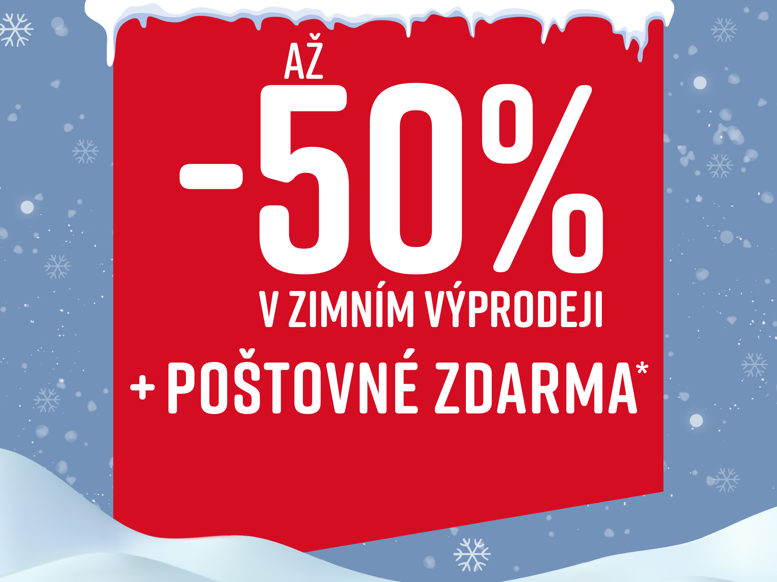 Červený reklamní banner s bílým textem, který oznamuje slevu až 50 % a bezplatné doručení během zimního výprodeje. V pozadí jsou vidět sněhové vločky a sníh.