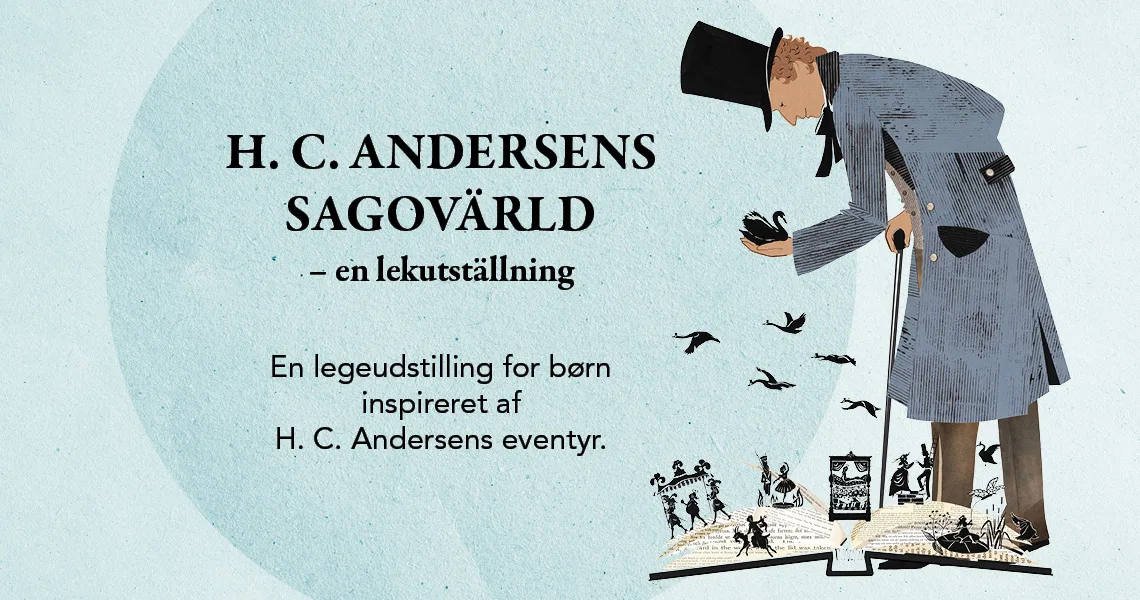 Plakat om Kulturen i Lunds nye udstilling med H. C. Andersens eventyr.
