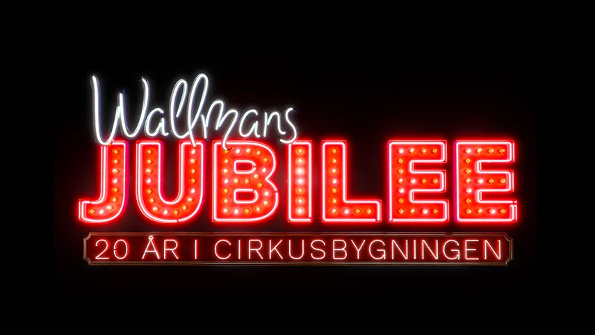 Wallmans Jubilee firar 20 år i cirkussalen