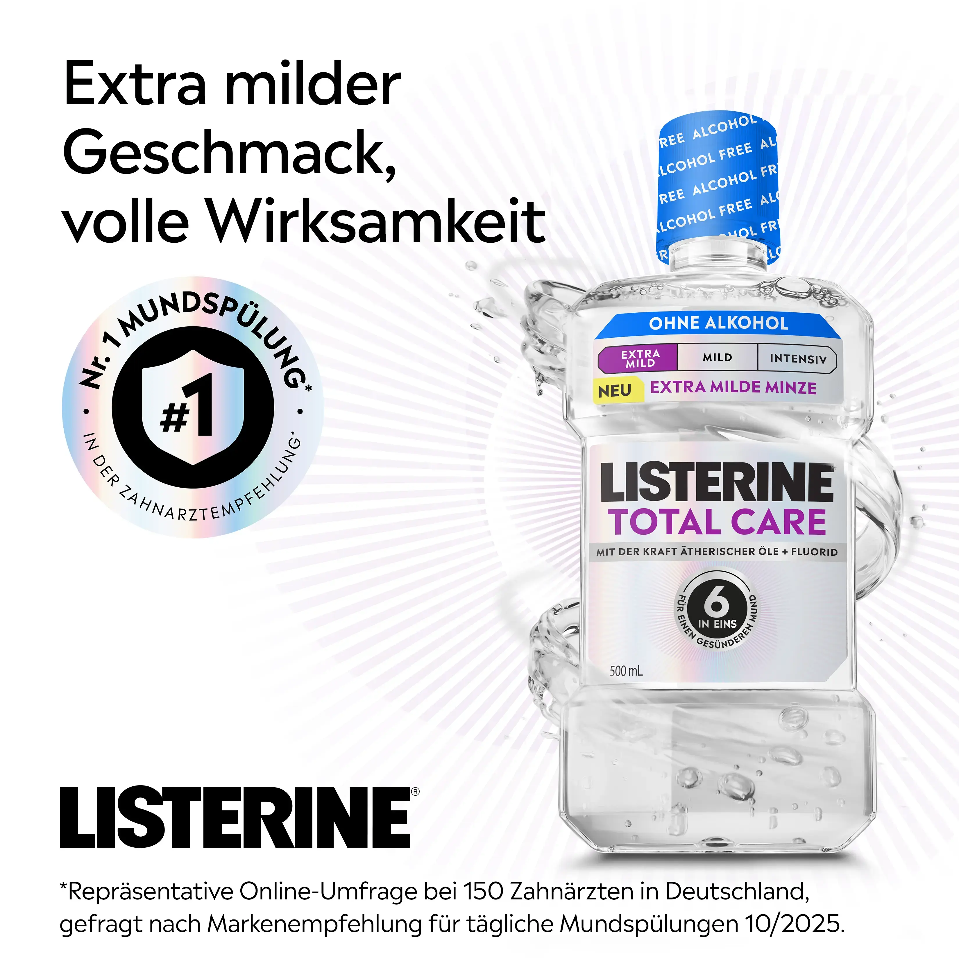 LISTERINE® Total Care Extra Milde Minze Mundspülung ohne Alkohol mit Hinweis „Extra milder Geschmack, volle Wirksamkeit“.