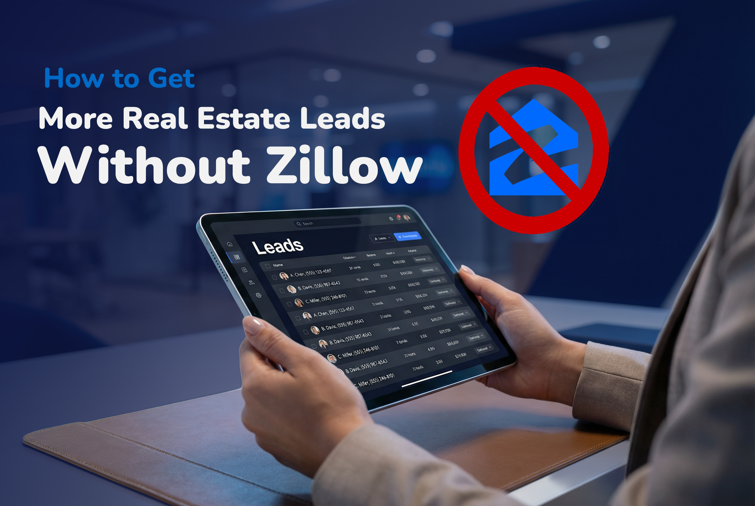 How to Generate High-Quality Real Estate Leads in Any US State (2026 ...