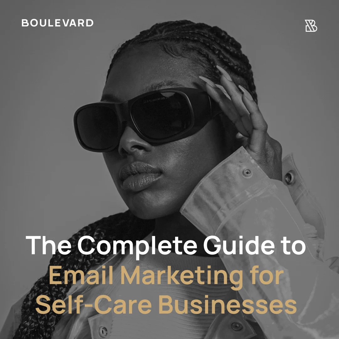 A confident and stylish woman holds sunglasses to her face with text overlaid that reads, The Complete Guide to Email Marketing for Self-Care Businesses