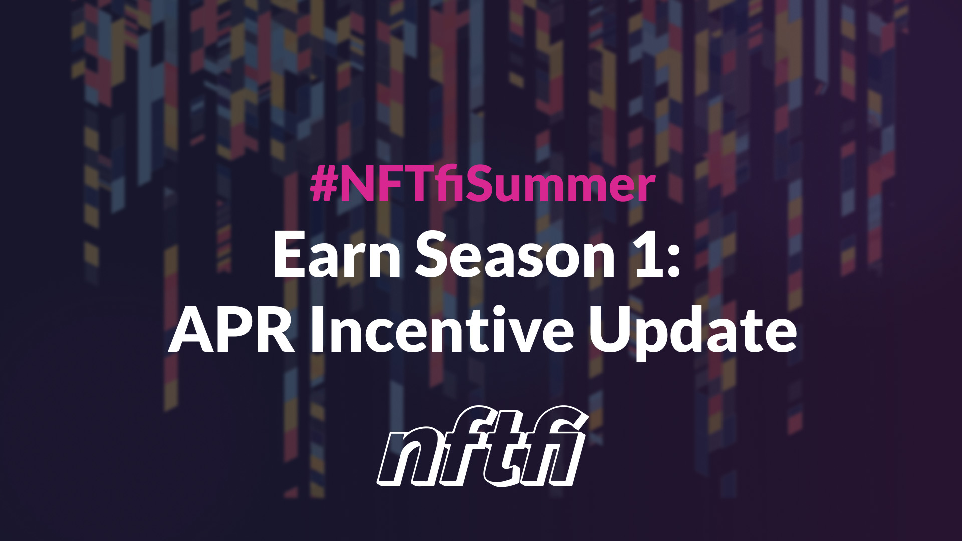 NFTfi Earn season 1 APR update