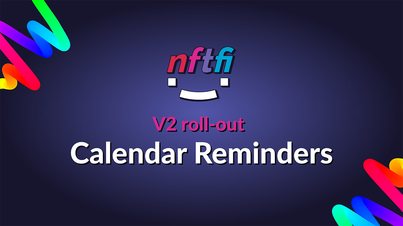 Calendar Reminders NFTfi blog