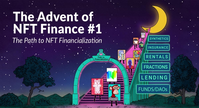 The Advent of NFT Finance -1 The Path to NFT Financialization The Advent of NFT Finance - Google Chrome 2