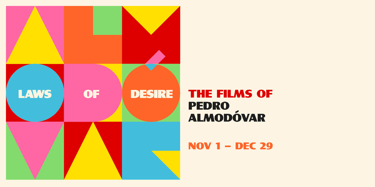 The title card for Laws of Desire: The Films of Pedro