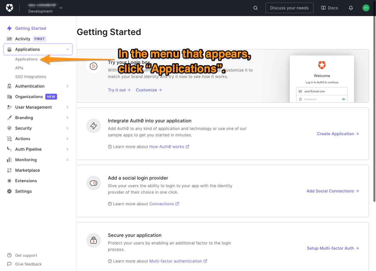 The main page of the Auth0 dashboard. The reader is directed to click the “Applications” menu item in the “Applications” menu.