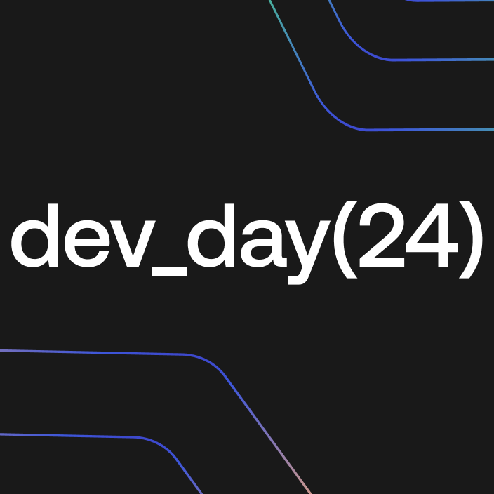 Developer Day 2024 Is Here!