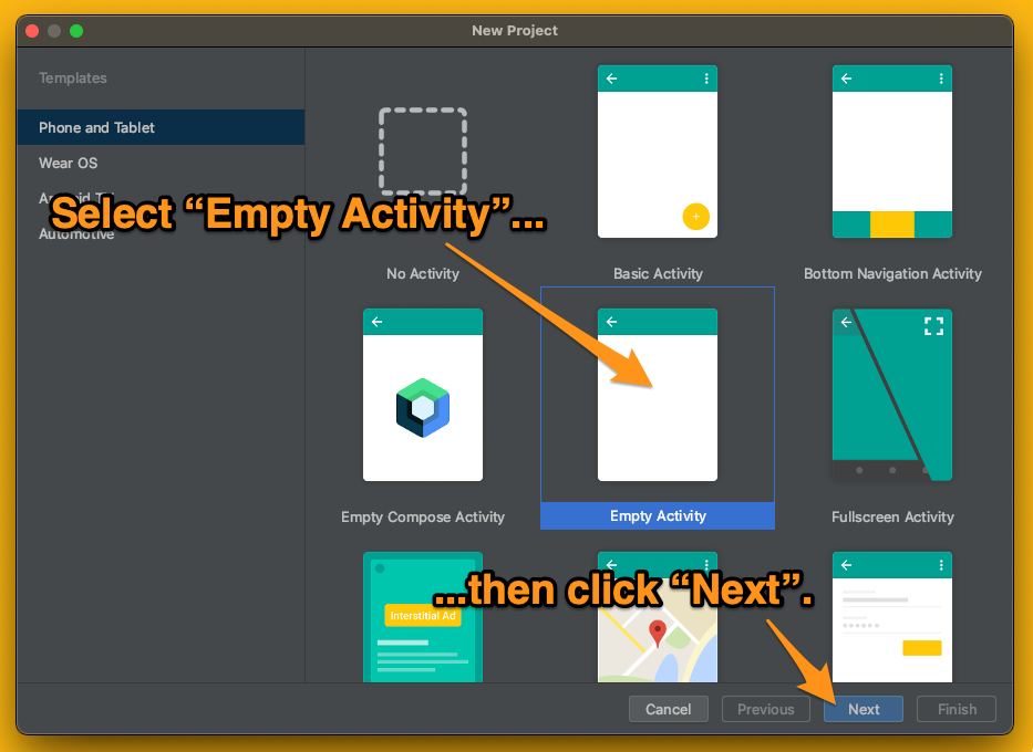 Android Studio’s template screen for new projects. The reader is told to select the “Empty Activity” and click the “Next” button.