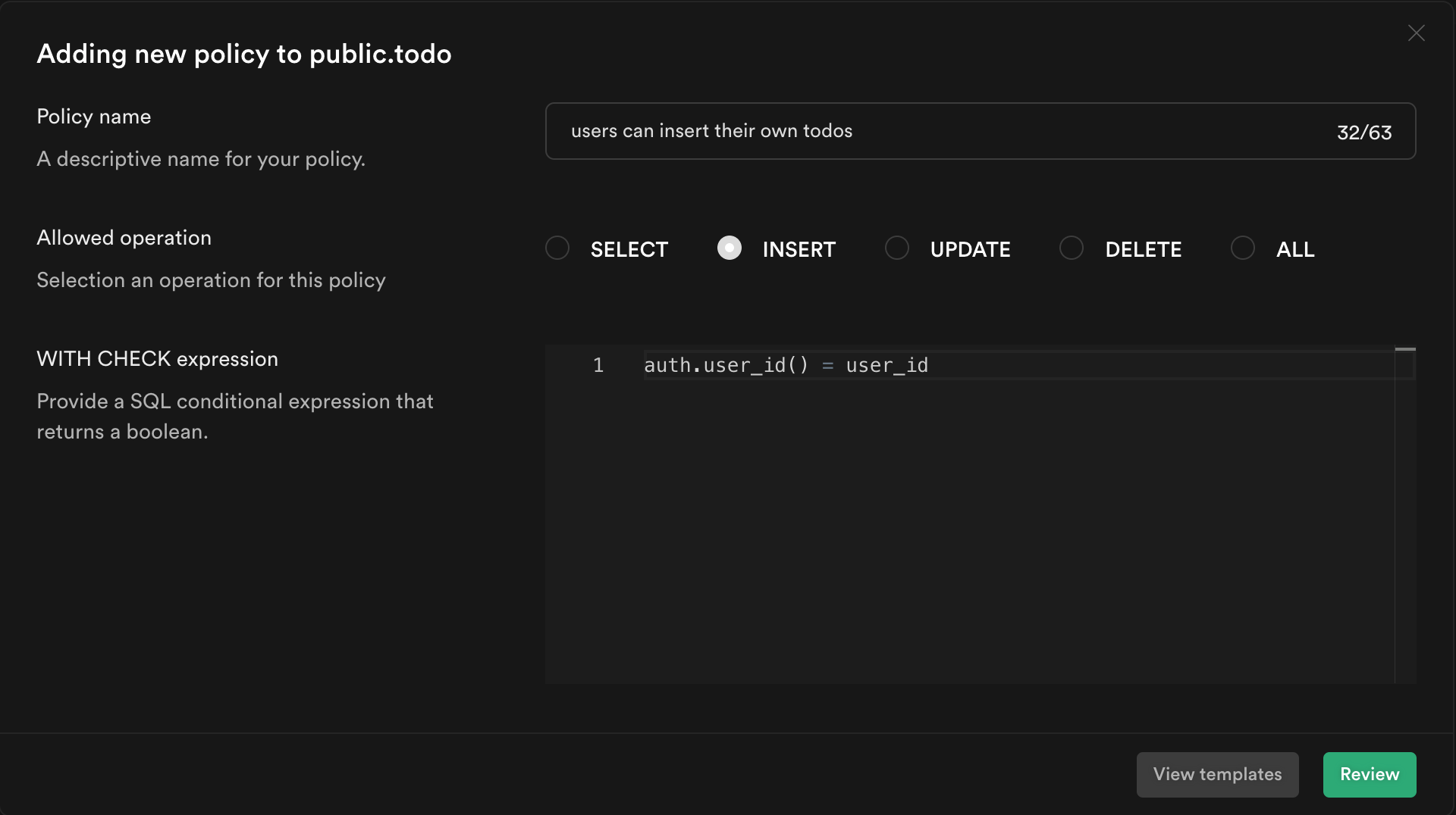 Policy settings for INSERT