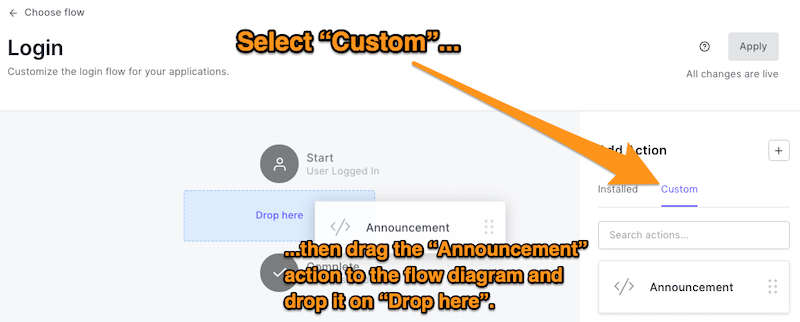 Dragging and dropping the “Announcement” Action into the Login flow.