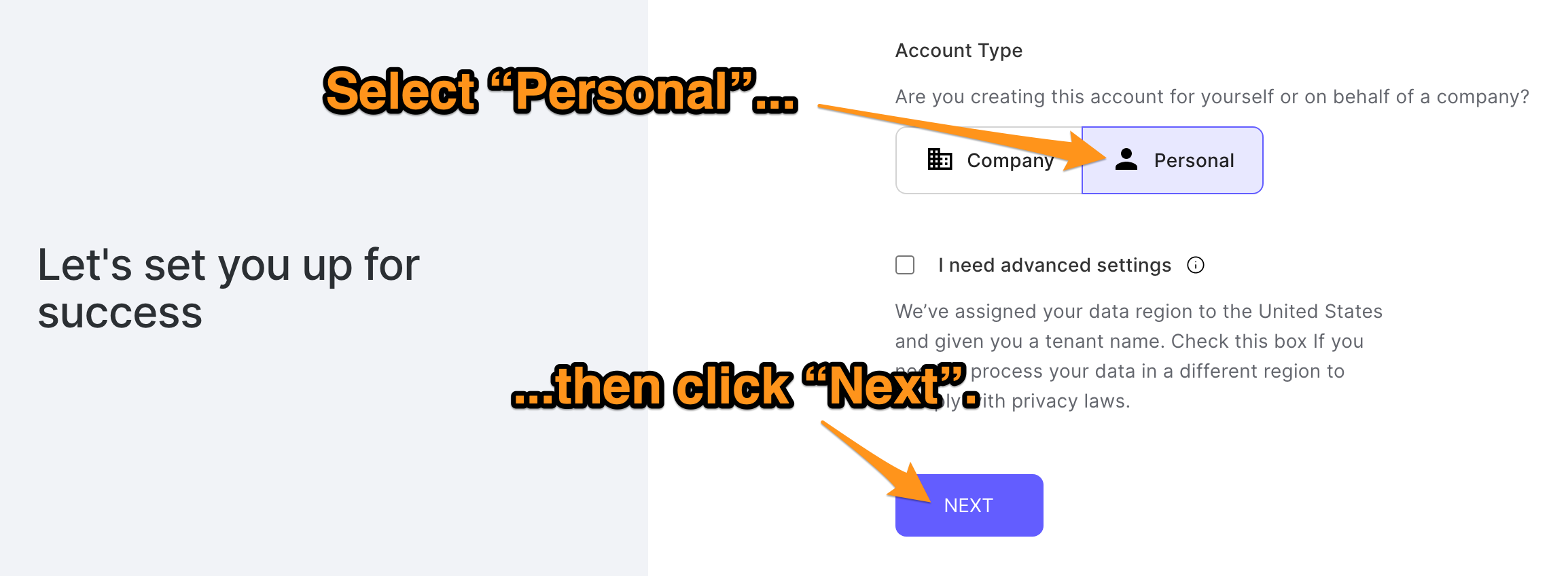 The “Let’s set you up for success” page. The reader is directed to select the “Personal” account type and click the “Next” button.