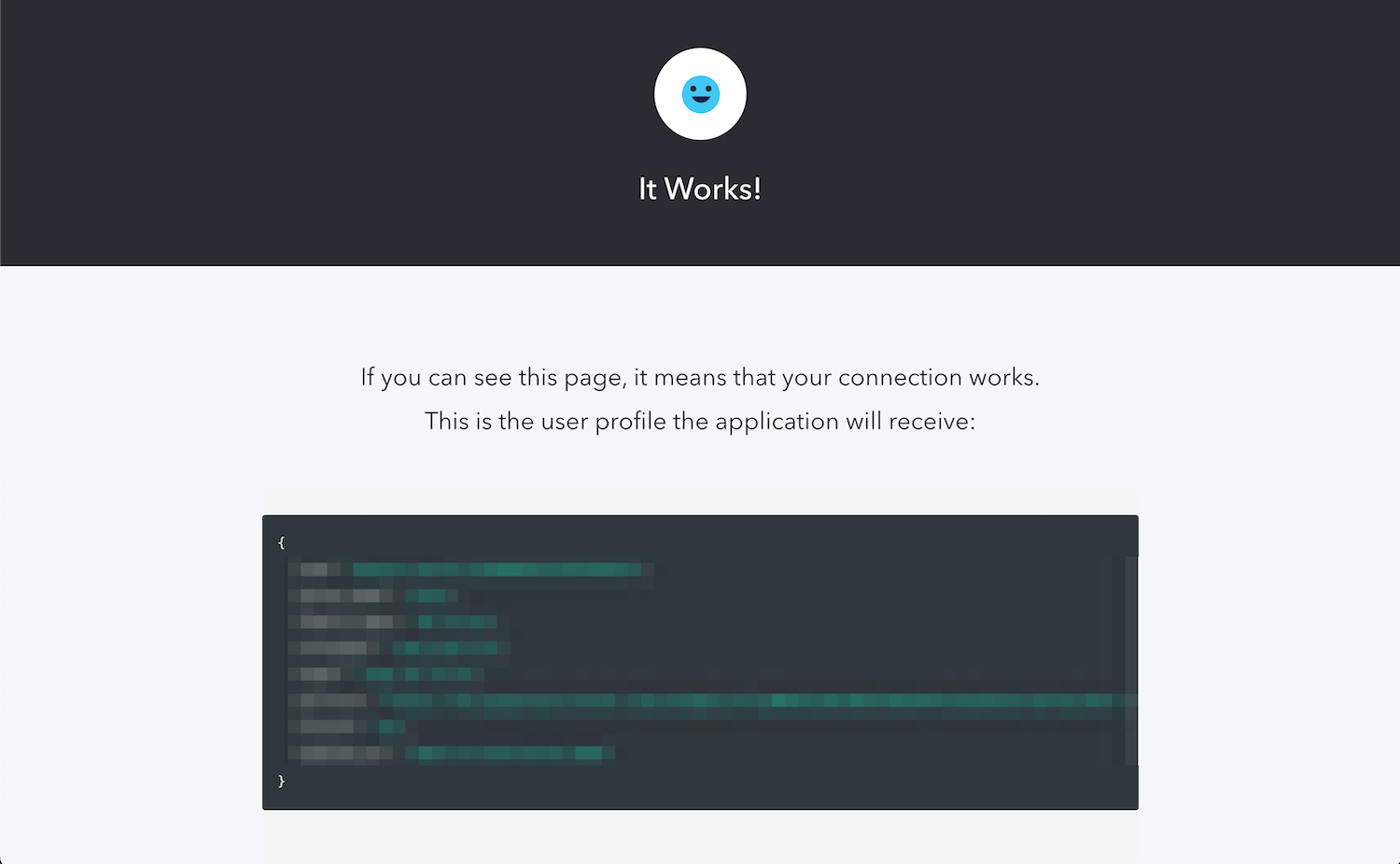 The "It Works!" page, with the JSON containing user details, blurred out.